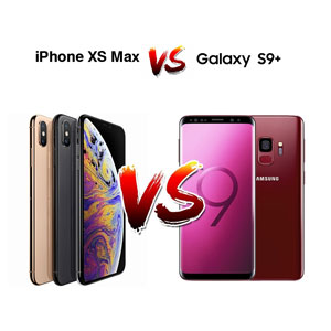مقایسه سامسونگ S9 پلاس و آیفون XS Max