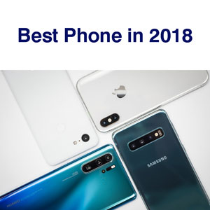 بهترین گوشی های سال 2018 چه مدل هایی است؟